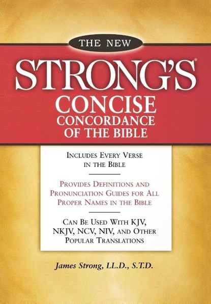 New Strong's Concise Concordance of the Bible, James Strong - Paperback - 9781418501488