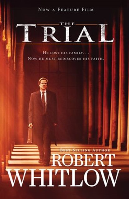 The Trial Movie Edition, Robert Whitlow - Ebook - 9781418512491