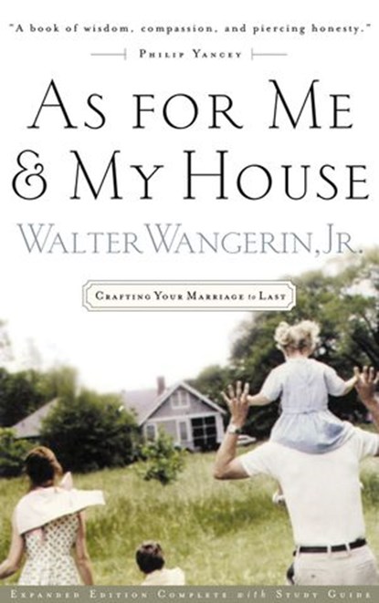 As For Me and My House, Walter Wangerin - Ebook - 9781418514518