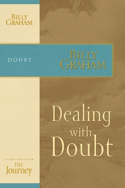 Dealing with Doubt, Billy Graham - Paperback - 9781418517717