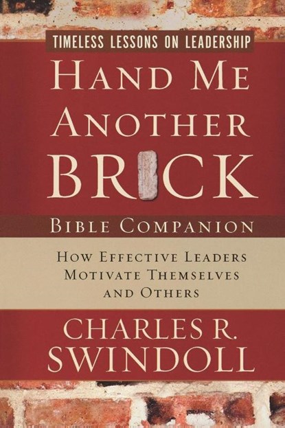 Hand Me Another Brick Bible Companion, Charles R. Swindoll - Paperback - 9781418527518