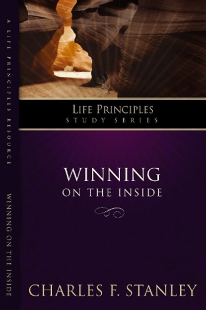 Winning on the Inside, Charles F. Stanley - Paperback - 9781418528164
