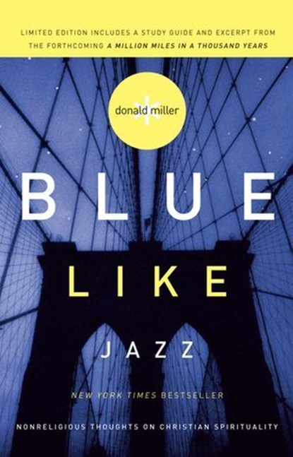 Blue Like Jazz, Donald Miller - Ebook - 9781418529949