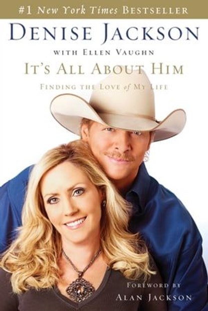 It's All About Him, Denise Jackson ; Ellen Vaughn - Ebook - 9781418531133