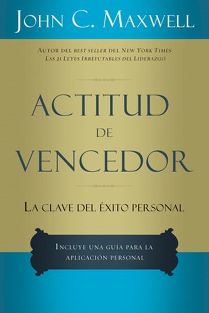 Actitud de vencedor, John C. Maxwell - Ebook - 9781418535360
