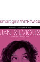 Smart Girls Think Twice | Jan Silvious | 