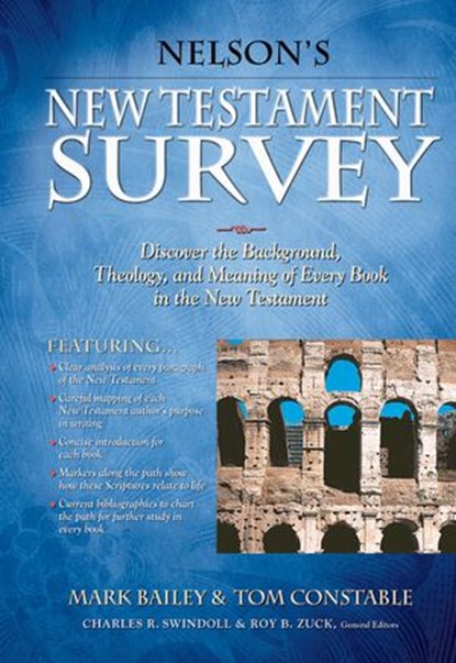 Nelson's New Testament Survey, Mark Bailey ; Tom Constable - Ebook - 9781418540876