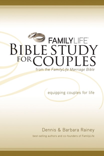 Family Life Bible Study for Couples, Dennis Rainey ; Barbara Rainey - Paperback - 9781418543037