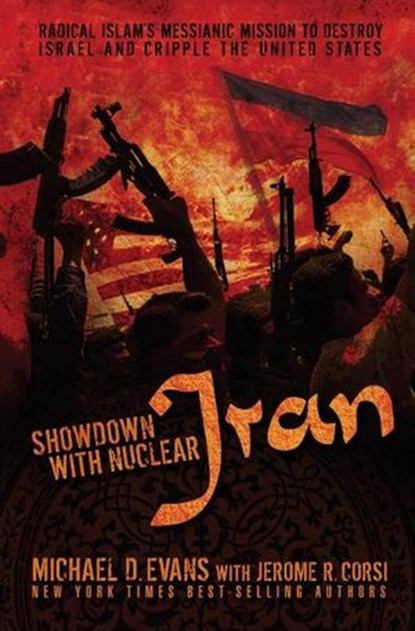 Showdown with Nuclear Iran, Michael D. Evans - Ebook - 9781418551858