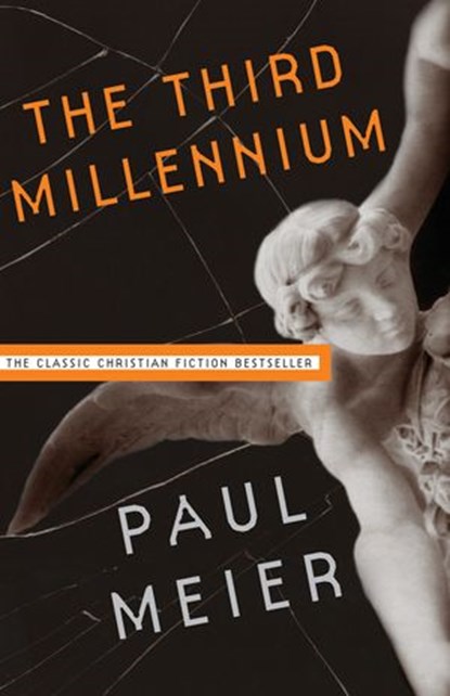 The Third Millennium, Paul Meier - Ebook - 9781418553562