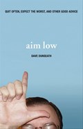 Aim Low | Dave Dunseath | 