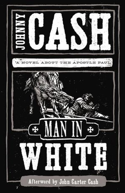 Man in White, Johnny Cash - Ebook - 9781418555566