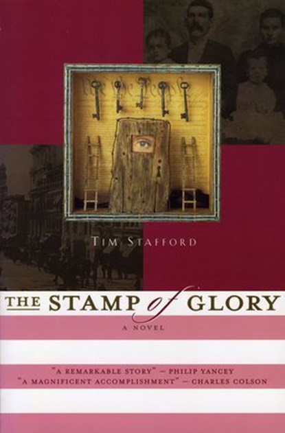 The Stamp of Glory, Tim Stafford - Ebook - 9781418556761
