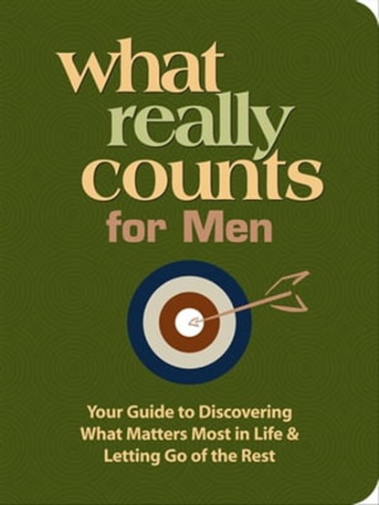 What Really Counts for Men, Thomas Nelson Publishers - Ebook - 9781418559410