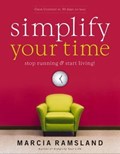 Simplify Your Time | Marcia Ramsland | 