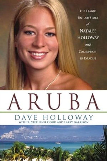 Aruba, Dave Holloway ; R. Stephanie Good ; Larry Garrison - Ebook - 9781418568672