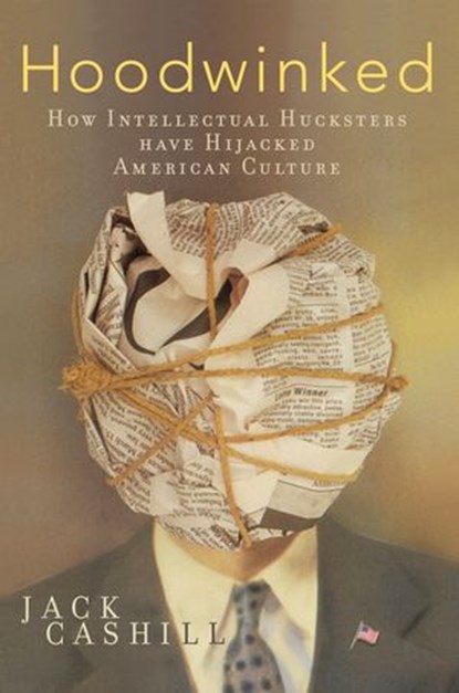 Hoodwinked, Jack Cashill - Ebook - 9781418570040