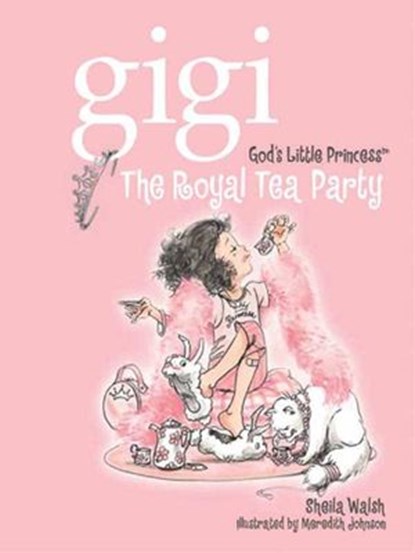 The Royal Tea Party, Sheila Walsh - Ebook - 9781418573324