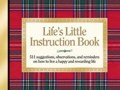 Life's Little Instruction Book, H. Jackson Brown - Ebook - 9781418573652