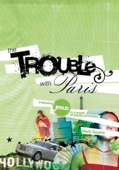 The Trouble with Paris, Mark Sayers - Ebook - 9781418574604