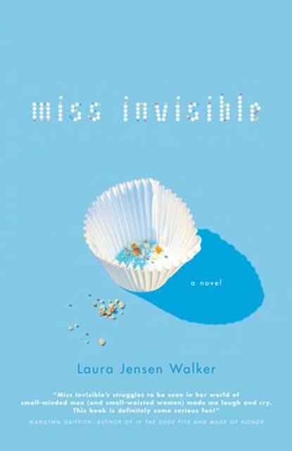 Miss Invisible, Laura Jensen Walker - Ebook - 9781418574697