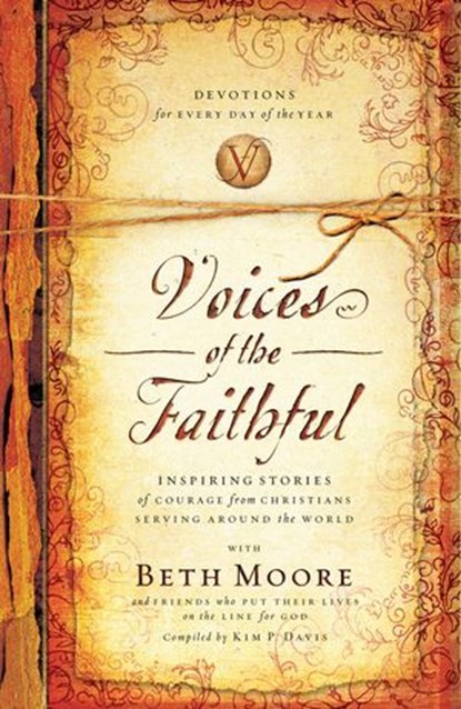 Voices of the Faithful, Beth Moore - Ebook - 9781418574802
