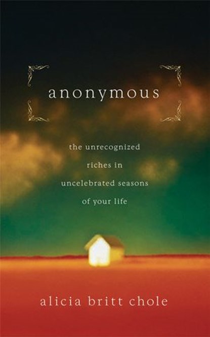 Anonymous, Alicia Britt Chole - Ebook - 9781418576868