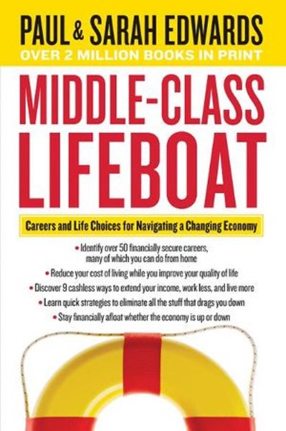 Middle-Class Lifeboat, Paul Edwards ; Sarah Edwards - Ebook - 9781418577452