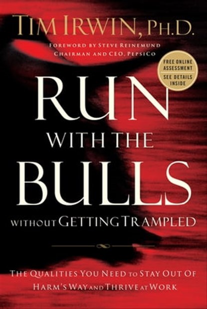 Run with the Bulls without Getting Trampled, Tim Irwin - Ebook - 9781418577674