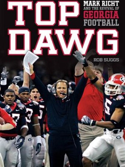 Top Dawg, Rob Suggs - Ebook - 9781418578305