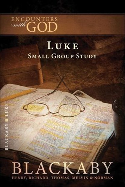 Luke, Henry Blackaby ; Richard Blackaby ; Thomas Blackaby ; Melvin Blackaby - Ebook - 9781418580797
