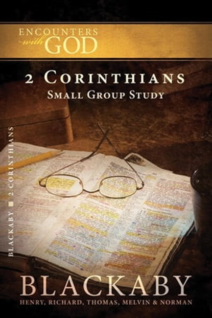 2 Corinthians, Henry Blackaby ; Richard Blackaby ; Tom Blackaby ; Melvin Blackaby ; Norman Blackaby - Ebook - 9781418580841