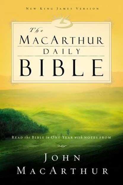 The MacArthur Daily Bible, Thomas Nelson - Ebook - 9781418589431