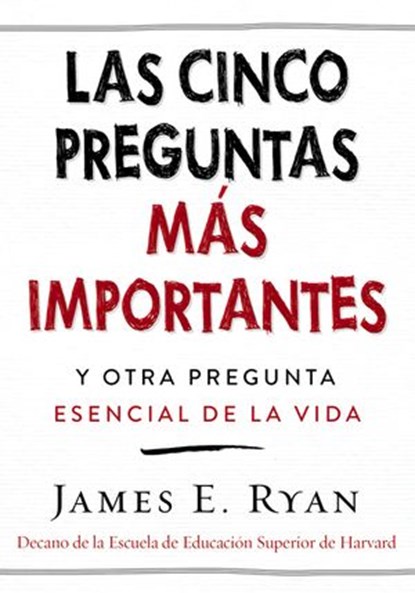 cinco preguntas más importantes, James E. Ryan - Ebook - 9781418597566