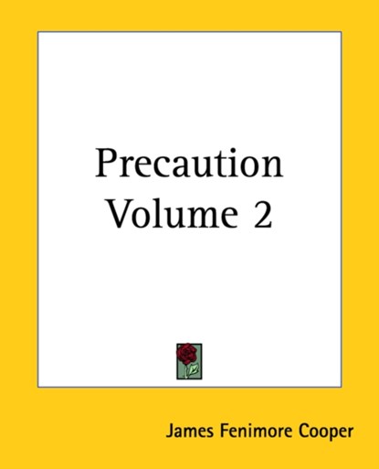 Precaution Volume 2, James Fenimore Cooper - Paperback - 9781419142789