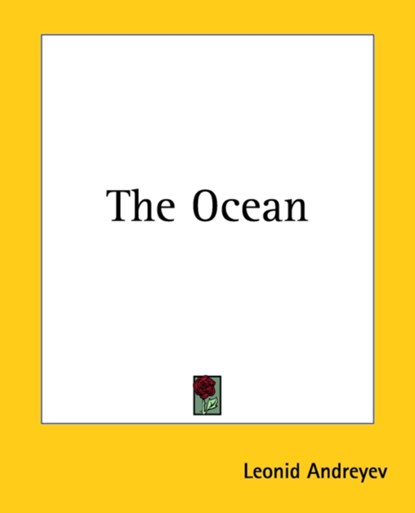 The Ocean, Leonid Andreyev - Paperback - 9781419175824