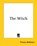 The Witch, Thomas Middleton - Paperback - 9781419188251