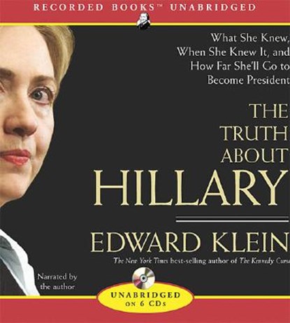 The Truth about Hillary, KLEIN,  Edward - AVM - 9781419354793