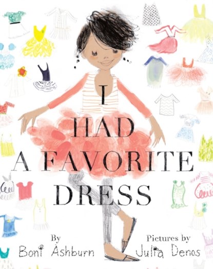 I Had a Favorite Dress, Boni Ashburn - Gebonden - 9781419700163