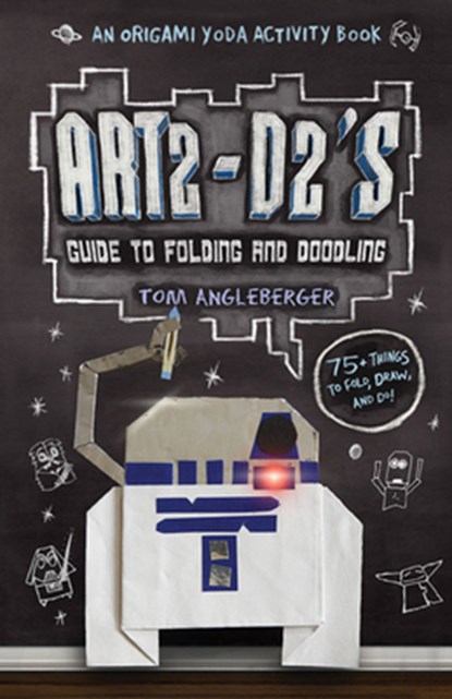 Art2-D2's Guide to Folding and Doodling (an Origami Yoda Activity Book), Tom Angleberger - Gebonden - 9781419705342
