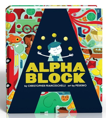 Alphablock (An Abrams Block Book), Christopher Franceschelli - Paperback - 9781419709364