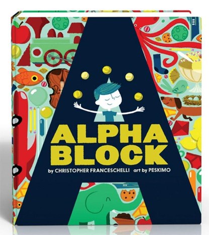 Alphablock (An Abrams Block Book), Christopher Franceschelli - Gebonden - 9781419709364