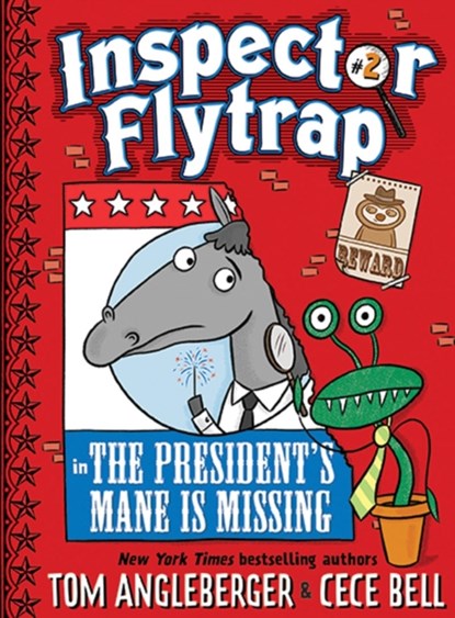 Inspector Flytrap in The President's Mane Is Missing, Tom Angleberger - Gebonden - 9781419709555