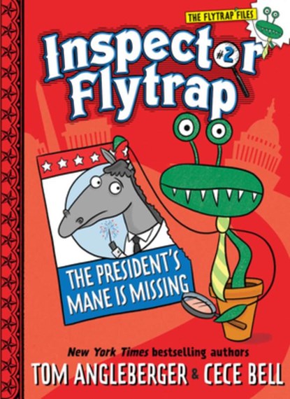 Inspector Flytrap in The President's Mane Is Missing, Tom Angleberger - Paperback - 9781419709661