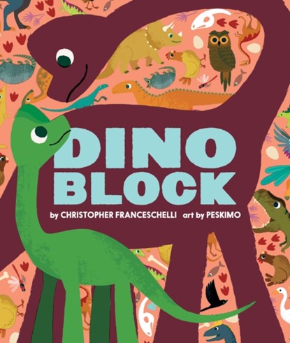 Dinoblock, Christopher Franceschelli - Gebonden - 9781419716744