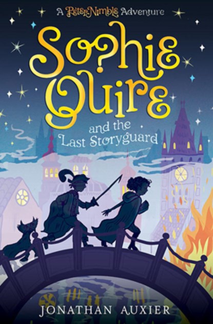 SOPHIE QUIRE & THE LAST STORYG, Jonathan Auxier - Gebonden - 9781419717475