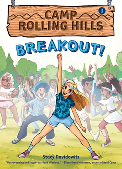 BREAKOUT (CAMP ROLLING HILLS #, Stacy Davidowitz - Paperback - 9781419722912