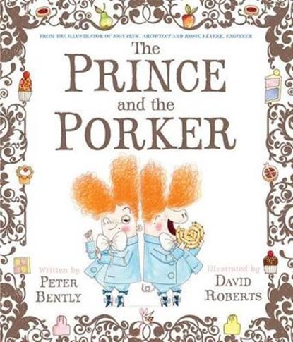 The Prince and the Porker, BENTLY,  Peter - Gebonden - 9781419723124