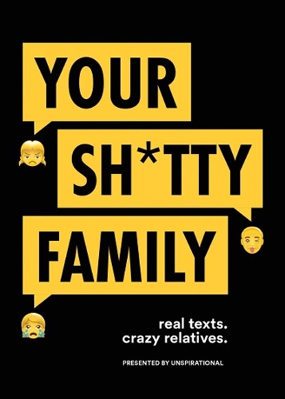 Your sh*tty family, Unspirational - Paperback - 9781419724190
