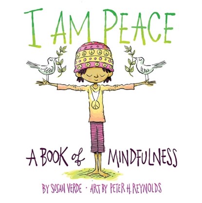 I Am Peace, Susan Verde - Gebonden Gebonden - 9781419727016